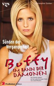 Cover of: Buffy, Im Bann der Dämonen, Sünden der Vergangenheit