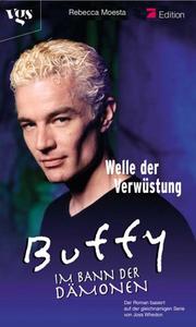 Cover of Buffy. Welle der Verwüstung. Im Bann der Dämonen