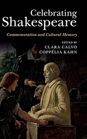 Cover of: Celebrating Shakespeare: Commemoration and Cultural Memory
