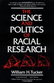 Cover of: The Science and Politics of Racial Research