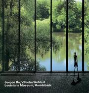 Cover of: J0rgen Bo & Vilhelm Wohlert: Louisiana Museum, Humlebaek (Opus)