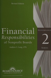 Cover of: Financial Responsibilities of Nonprofit Boards (Governance Series (Boardsource (Organization)), 2.)