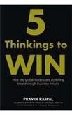 Cover of: 5 Thinkings to Win by Pravin Rajpal