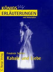 Cover of: Königs Erläuterungen und Materialien, Bd.31, Kabale und Liebe by Friedrich Schiller, Friedrich Schiller