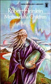 Cover of: Methuselah's children by Robert A. Heinlein
