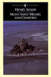 Cover of: Mont Saint Michel and Chartres by Henry Adams