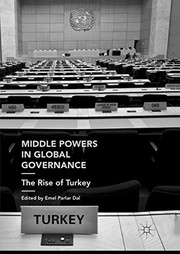 Cover of: Middle Powers in Global Governance: The Rise of Turkey