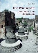 Cover of: Die Wirtschaft Des Imperium Romanum (Zaberns Bildbaende Zur Archaeologie)