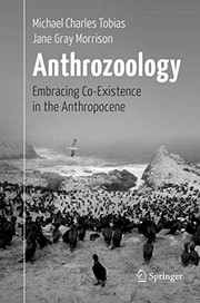 Cover of: Anthrozoology: Embracing Co-Existence in the Anthropocene