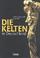 Cover of: Die Kelten in Deutschland.