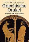 Cover of: Griechische Orakel. Eine Kulturgeschichte.