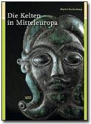 Cover of: Die Kelten in Mitteleuropa