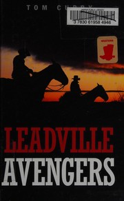 Cover of: Leadville avengers