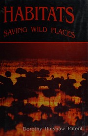Cover of: Habitats: saving wild places