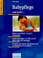 Cover of: Babypflege und mehr ...