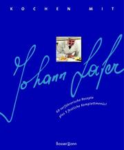 Cover of: Kochen mit Johann Lafer.