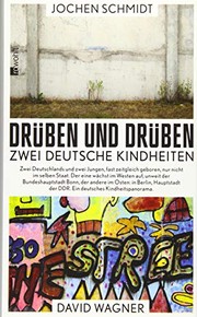 Cover of: Drüben und drüben: Zwei deutsche Kindheiten