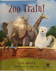 Cover of: Zoo Train!