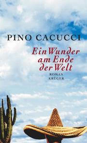 Cover of: Ein Wunder am Ende der Welt.