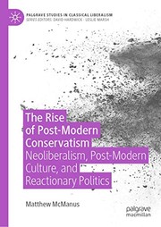 Cover of: The Rise of Post-Modern Conservatism by Matthew McManus
