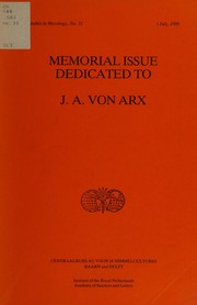 Cover of: Memorial issue dedicated to J.A. von Arx by J. A. von Arx, Hubertus Antonius van der Aa