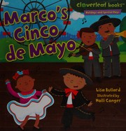 Cover of: Marco's Cinco de Mayo by Lisa Bullard