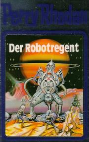 Cover of: Der Robotregent by 