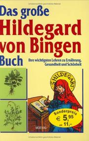 Cover of: Das große Hildegard von Bingen Buch. by Heidelore Kluge