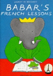 Cover of: Babar's French lessons =: Les lec̨ons de franc̨ais de Babar.
