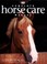 Cover of: Complete Horse Care Manual