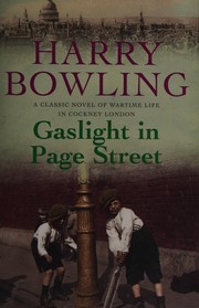 Cover of: Gaslight in Page Street by Harry Bowling