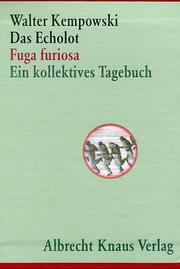 Cover of: Das Echolot: Fuga furiosa : ein kollektives Tagebuch, Winter 1945