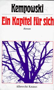 Cover of: Ein Kapitel für sich. by Walter Kempowski