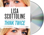 Cover of: Think Twice by Lisa Scottoline, Jennifer Van Dyck