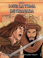 1492, la toma de Granada by Carlos Díaz Correia, Ernesto Lovera, Ester Salguero