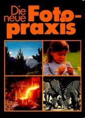 Cover of: Die neue Fotopraxis by Eugen Pauli