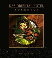 Cover of: Das Oriental Hotel Kochbuch.