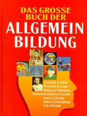 Cover of: Das grosse Buch der Allgemeinbildung.