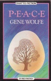 Cover of: Peace. by Gene Wolfe
