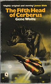 Cover of: The fifth head of Cerberus by Gene Wolfe