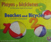 Cover of: Playas y bicicletas =: Beaches and bicycles : un libro para contar en el verano/a summer counting book