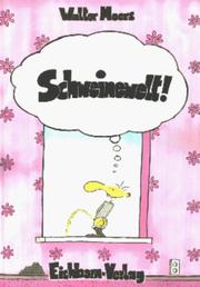 Schweinewelt!