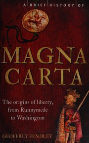 Cover of: A brief history of the Magna Carta