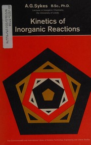 Cover of: Kinetics of Inorganic Reactions by A. G. Sykes