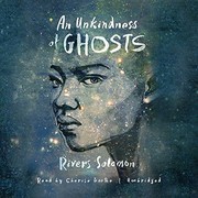 Cover of: An Unkindness of Ghosts by Rivers Solomon