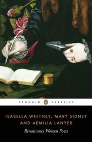 Cover of: Isabella Whitney, Mary Sidney, and Aemelia Lanyer: Renaissance women poets