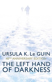 Cover of: Left Hand Of Darkness by Ursula K. Le Guin