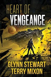 Cover of: Heart of Vengeance by Terry Mixon, Glynn Stewart