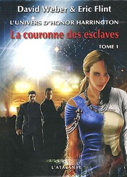 Cover of: La Couronne des esclaves by David Weber