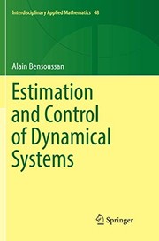Cover of: Estimation and Control of Dynamical Systems by Alain Bensoussan